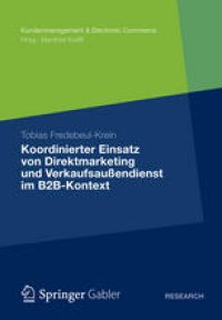 cover of the book Koordinierter Einsatz von Direktmarketing und Verkaufsaußendienst im B2B-Kontext