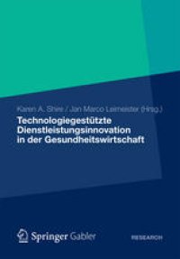 cover of the book Technologiegestützte Dienstleistungsinnovation in der Gesundheitswirtschaft