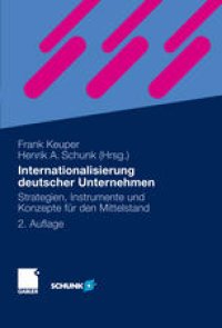 cover of the book Internationalisierung deutscher Unternehmen: Strategien, Instrumente und Konzepte für den Mittelstand