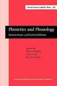 cover of the book Phonetics and phonology : interactions and interrelations