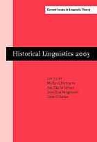 cover of the book Historical linguistics 2003 : selected papers from the 16th International Conference on Historical Linguistics, Copenhagen, 11-15 August 2003