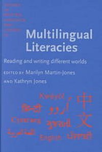 cover of the book Multilingual literacies : reading and writing different worlds