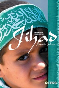 cover of the book Jihad Beyond Islam