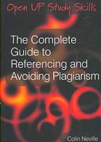 cover of the book The complete guide to referencing and avoiding plagiarism