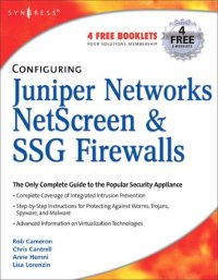 cover of the book Configuring Juniper Networks NetScreen & SSG Firewalls