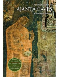 cover of the book An Introduction to the Ajanta Caves: With Examples of Six Caves