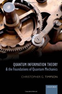 cover of the book Quantum Information Theory and the Foundations of Quantum Mechanics