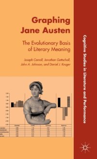 cover of the book Graphing Jane Austen: The Evolutionary Basis of Literary Meaning