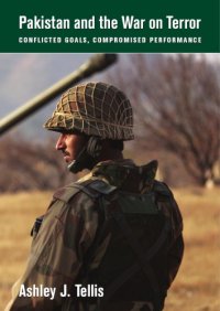 cover of the book Pakistan and the War on Terror: Conflicted Goals, Compromised Performance