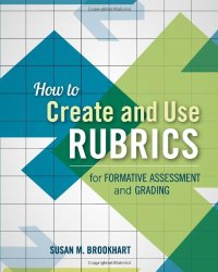 cover of the book How to Create and Use Rubrics for Formative Assessment and Grading