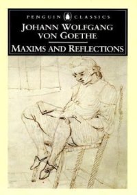 cover of the book Goethe - Maxims And Reflections