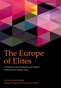 cover of the book The Europe of Elites: A Study Into the Europeanness of Europe's Political and Economic Elites