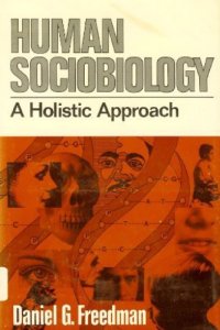 cover of the book Human Sociobiology: A Holistic Approach