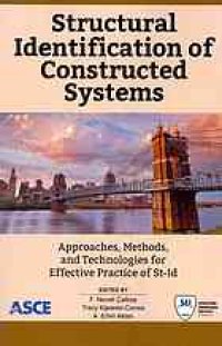 cover of the book Structural identification of constructed systems : approaches, methods, and technologies for effective practice of St-Id