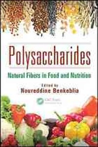 cover of the book Polysaccharides : natural fibers in food and nutrition