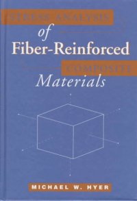 cover of the book Stress Analysis of Fiber-Reinforced Composite Materials