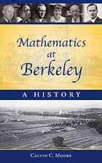 cover of the book Mathematics at Berkeley : a history