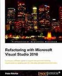 cover of the book Refactoring with Microsoft Visual Studio 2010