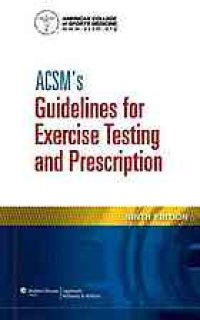 cover of the book ACSM's guidelines for exercise testing and prescription