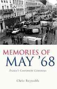 cover of the book Memories of May '68 : France's convenient consensus