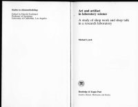 cover of the book Art and Artifact in Laboratory Science: A Study of Shop Work and Shop Talk in a Research Laboratory