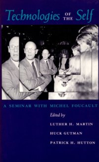 cover of the book Technologies of the Self: A Seminar with Michel Foucault