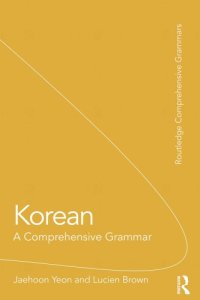 cover of the book Korean: A Comprehensive Grammar