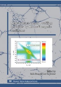 cover of the book Near-surface depth profiling of solids by mono-energetic positrons : special topic volume with invited peer reviewed papers only