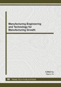 cover of the book Manufacturing Engineering and Technology for Manufacturing Growth