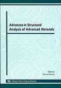 cover of the book Advances in structural analysis of advanced materials : selected, peer reviewed papers from the International Conference on Structural Analysis of Advanced Materials (ICSAAM - 2009), September 7-10, 2009, Tarbes, France