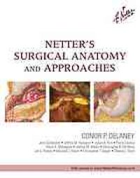 cover of the book Netter's surgical anatomy and approaches