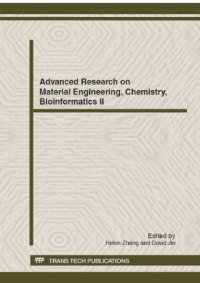 cover of the book Advanced research on material engineering, chemistry, bioinformatics II : selected, peer reviewed papers from the 2012 2nd International Conference on Material Engineering, Chemistry, Bioinformatics (MECB 2012), July 14-15, Xi'an, China