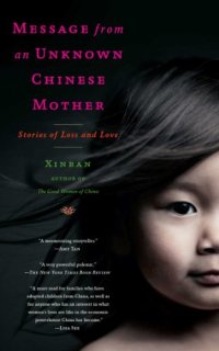 cover of the book Message from an Unknown Chinese Mother: Stories of Loss and Love