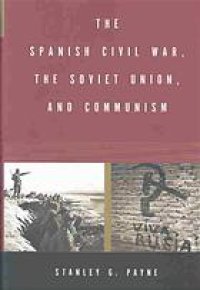 cover of the book The Spanish Civil War, the Soviet Union, and communism