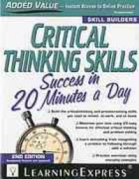 cover of the book Critical thinking skills success in 20 minutes a day