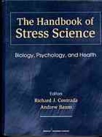 cover of the book The handbook of stress science : biology, psychology, and health