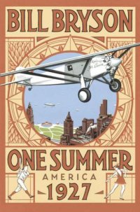 cover of the book One Summer: America 1927