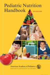 cover of the book Pediatric nutrition handbook