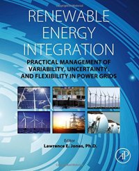 cover of the book Renewable Energy Integration: Practical Management of Variability, Uncertainty, and Flexibility in Power Grids