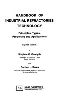 cover of the book Handbook of industrial refractories technology : principles, types, properties and applications