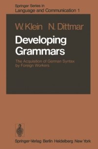 cover of the book Developing Grammars: The Acquisition of German Syntax by Foreign Workers