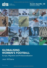 cover of the book Globalising Women's Football