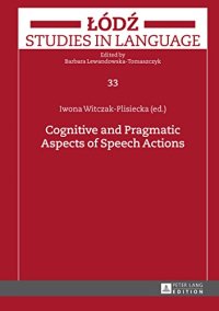 cover of the book Cognitive and Pragmatic Aspects of Speech Actions