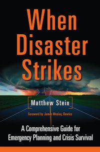cover of the book When disaster strikes: a comprehensive guide for emergency planning and crisis