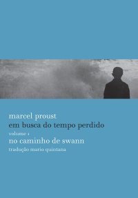 cover of the book Em Busca do Tempo Perdido vol. 1 - No caminho de swann