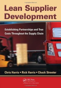 cover of the book Lean Supplier Development: Establishing Partnerships and True Costs Throughout the Supply Chain