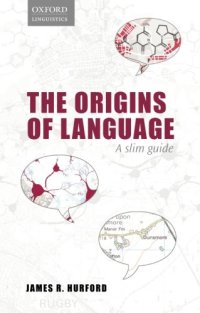 cover of the book Origins of Language: A Slim Guide