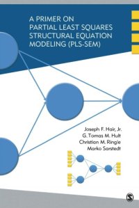 cover of the book A Primer on Partial Least Squares Structural Equation Modeling (PLS-SEM)