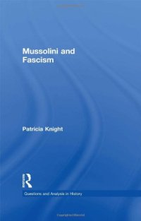 cover of the book Mussolini and Fascism