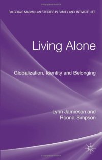 cover of the book Living Alone: Globalization, Identity and Belonging